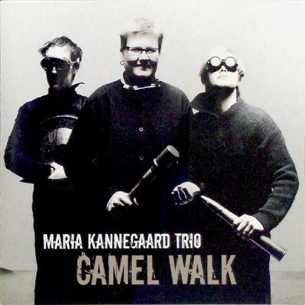 Maria Kannegaard Trio - Camel Walk (CD)
