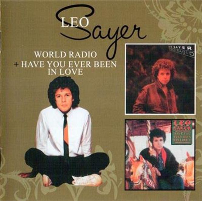 Hovedbilde Leo Sayer - World Radio / Have You Ever Been In Love (2CD)