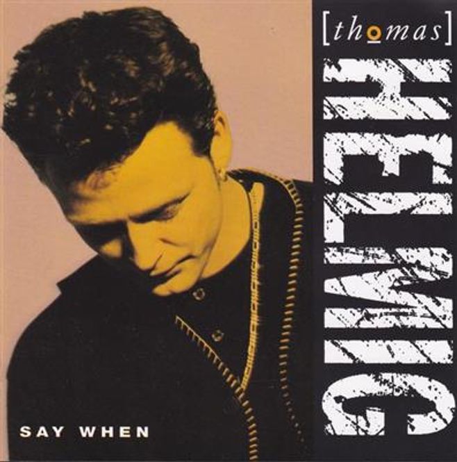 Hovedbilde Thomas Helmig - Say When