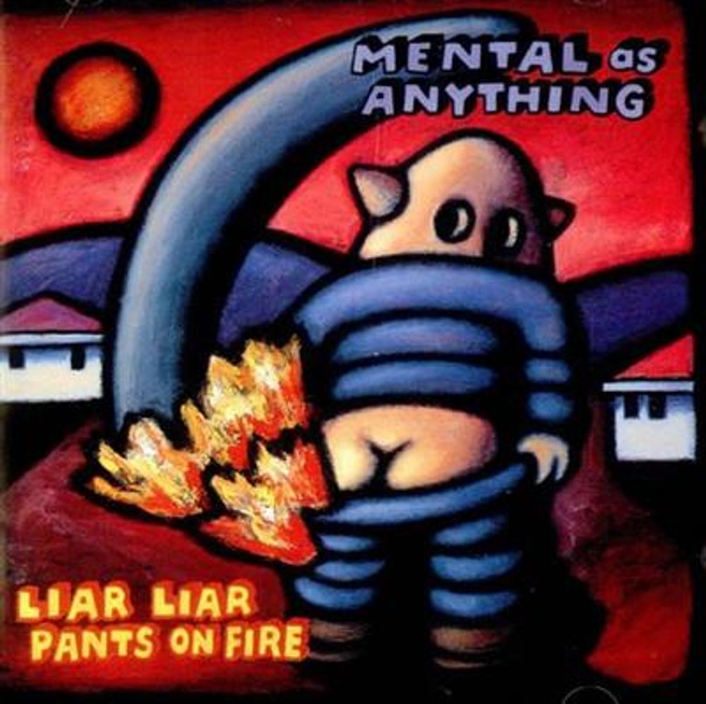 Mental As Anything - Liar Liar Pants On Fire (CD)