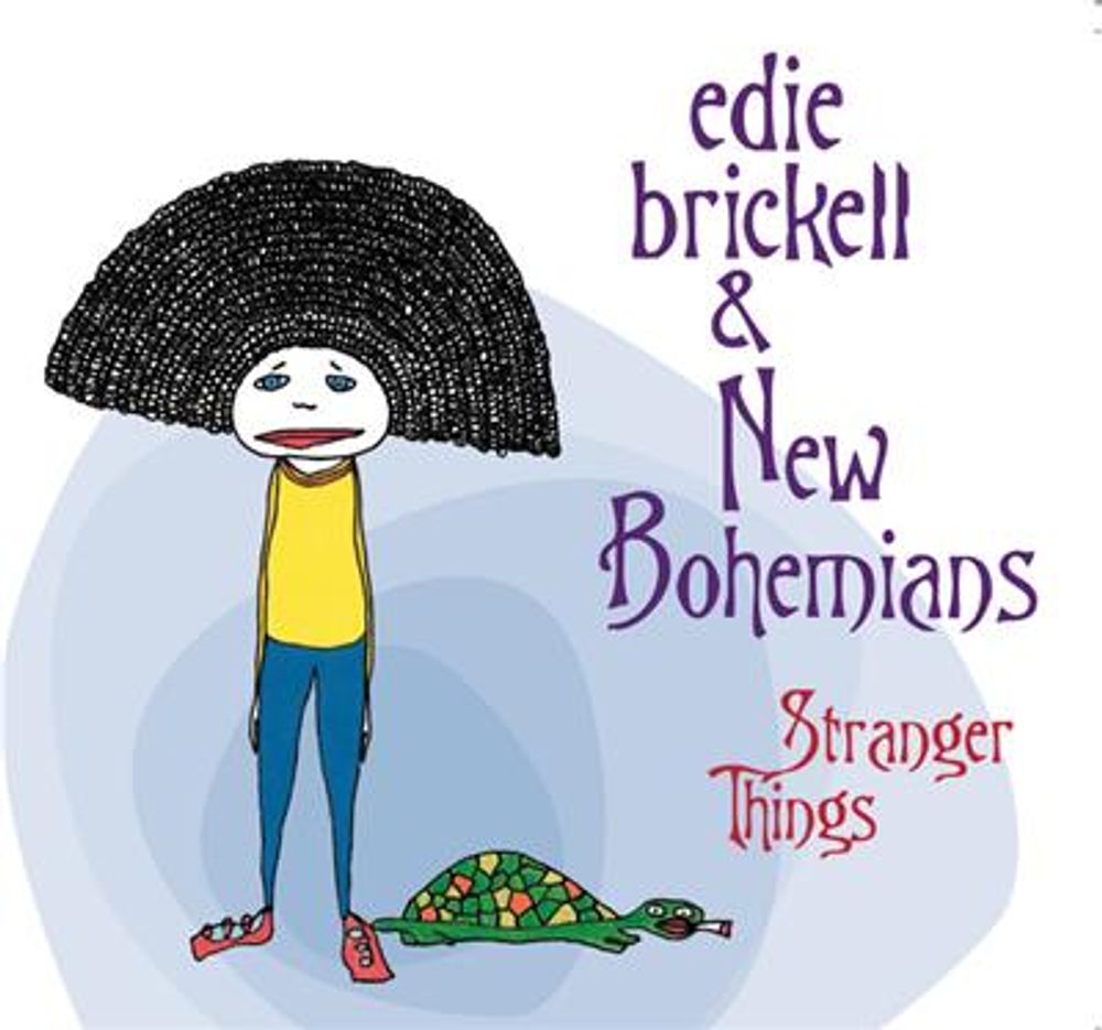 Edie Brickell & New Bohemians - Stranger Things (CD)