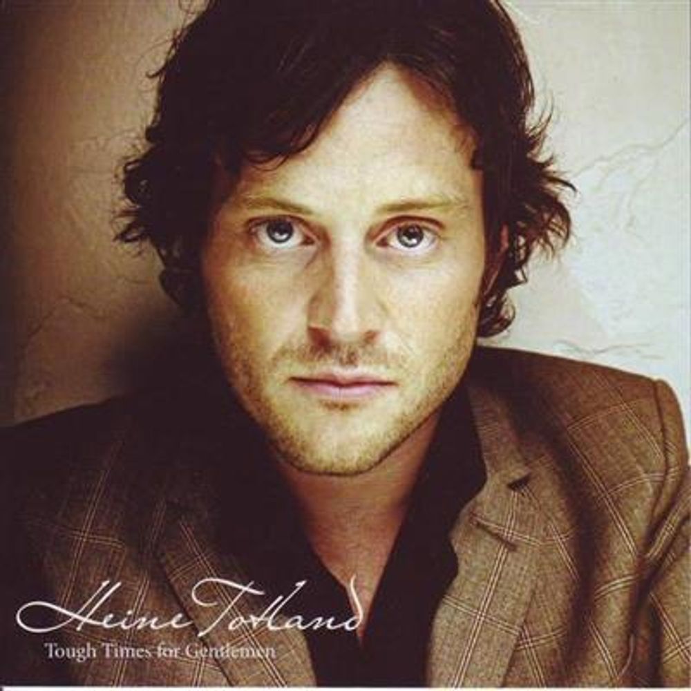 Heine Totland - Tough Times For Gentlemen (CD)