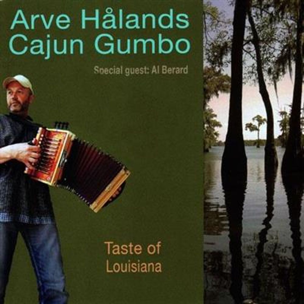 Arve Hålands Cajun Gumbo - Taste Of Louisiana (CD)