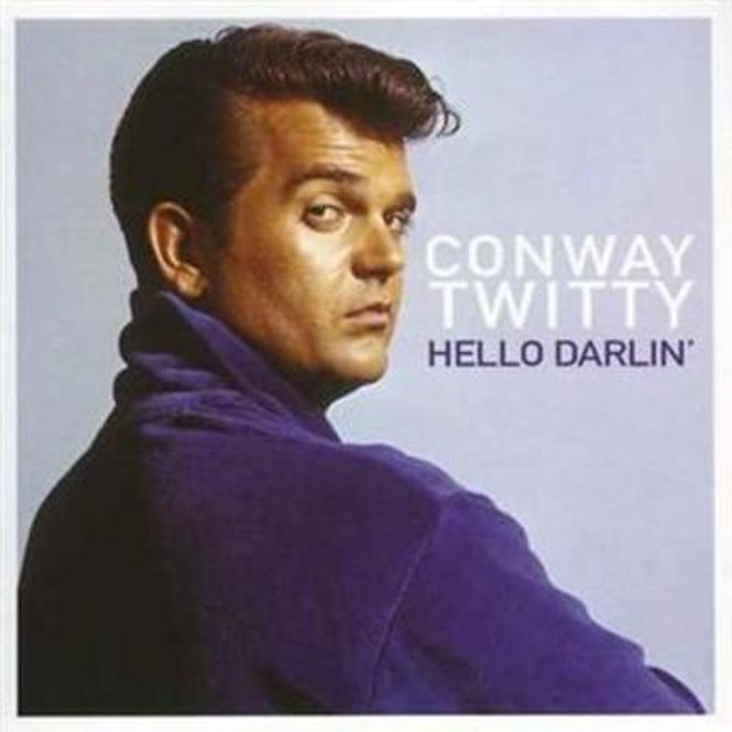Hovedbilde Conway Twitty - Hello Darlin (CD)