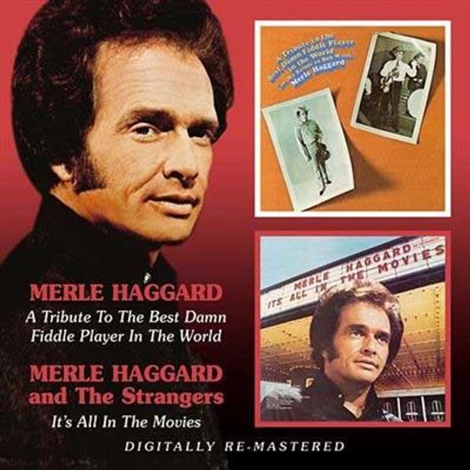 Hovedbilde Merle Haggard - A Tribute To The Best Damn Fiddle Player In ...