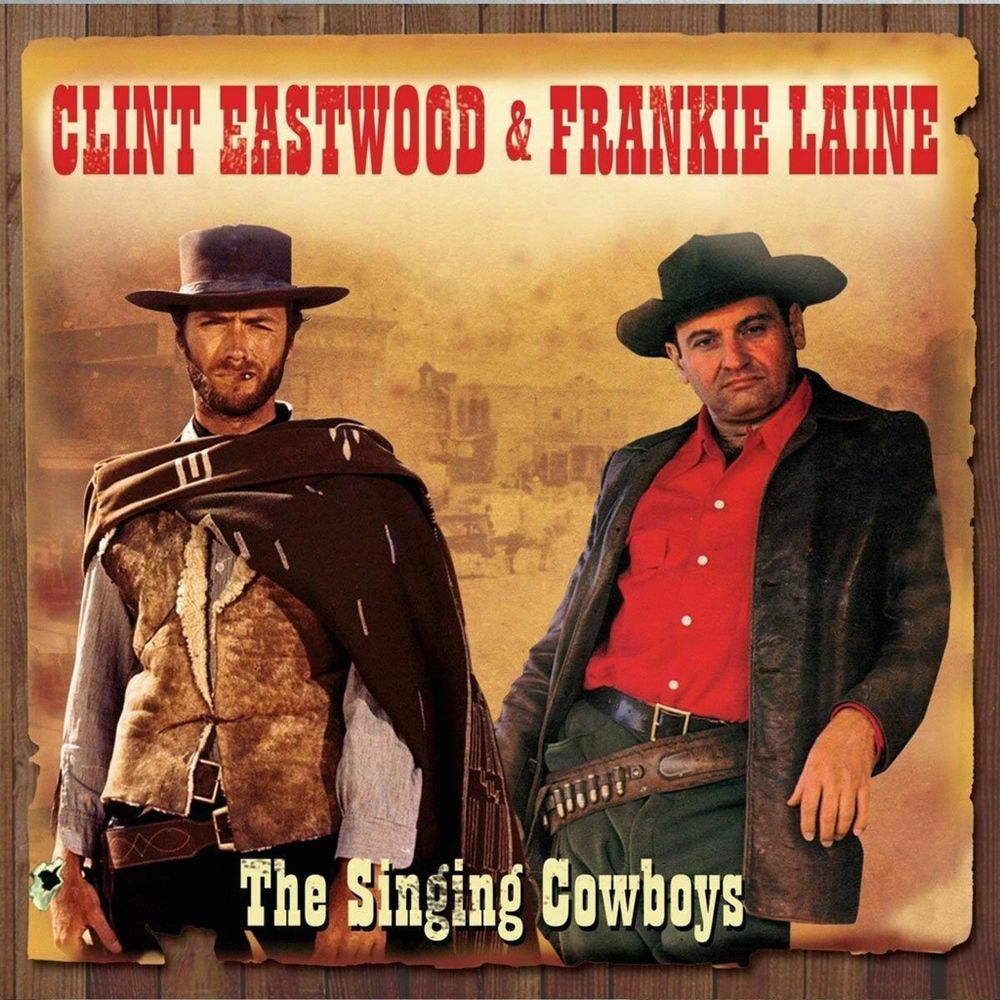 Clint Eastwood & Frankie Laine - The Singing Cowboys (CD)