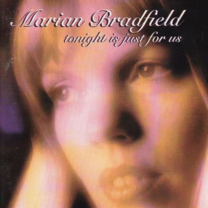 Hovedbilde Marian Bradfield - Tonight Is Just For Us (CD)