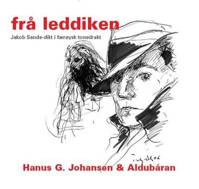 Hovedbilde Hanus G. Johansen & Aldubáran - Frå Leddiken - Jacob Sande ...