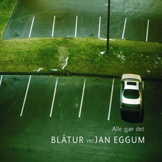 Hovedbilde Blåtur m/Jan Eggum - Alle Gjør Det (CD)