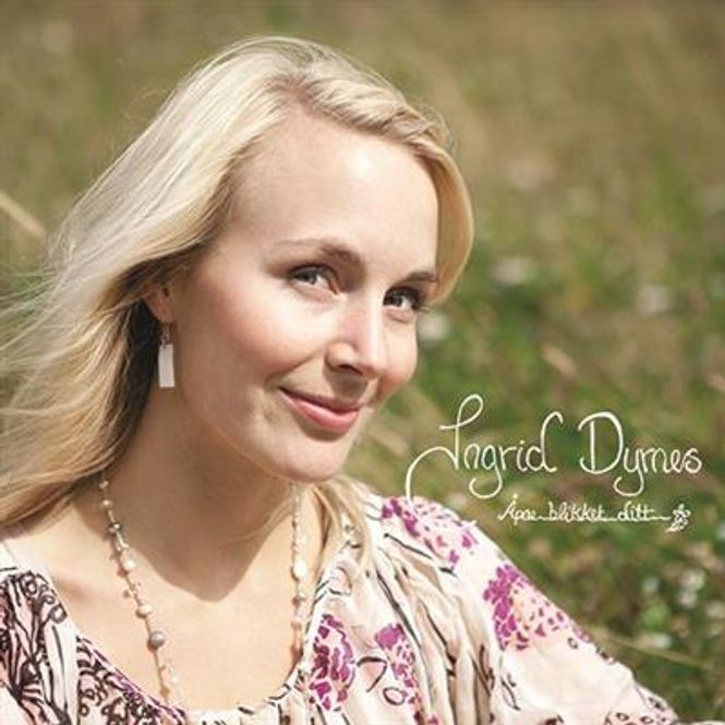 Hovedbilde Ingrid Dyrnes - Åpne Blikket Ditt (CD)