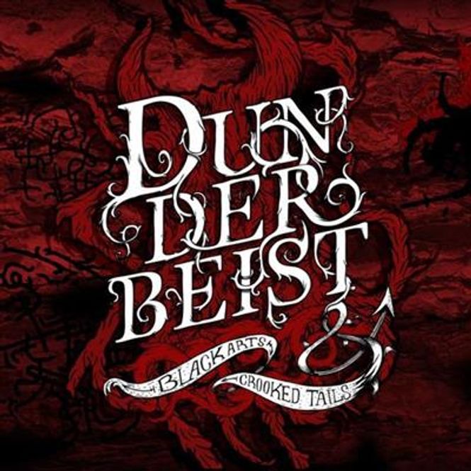 Hovedbilde Dunderbeist - Black Arts & Crooked Tails (CD)