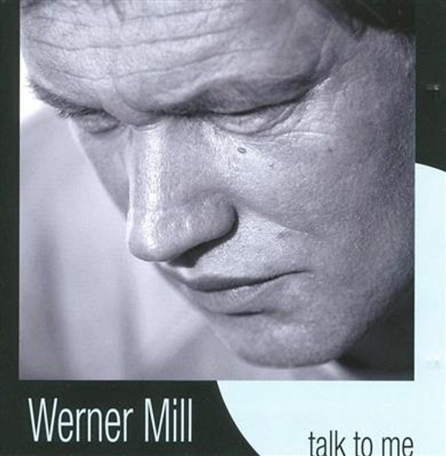 Hovedbilde Werner Mill - Talk To Me (CD)