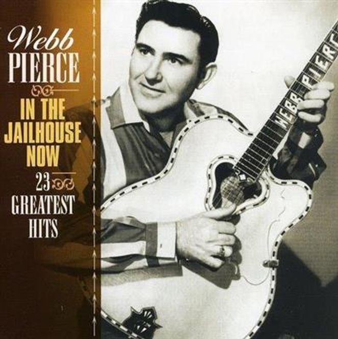 Hovedbilde Webb Pierce - In The Jailhouse Now (CD)