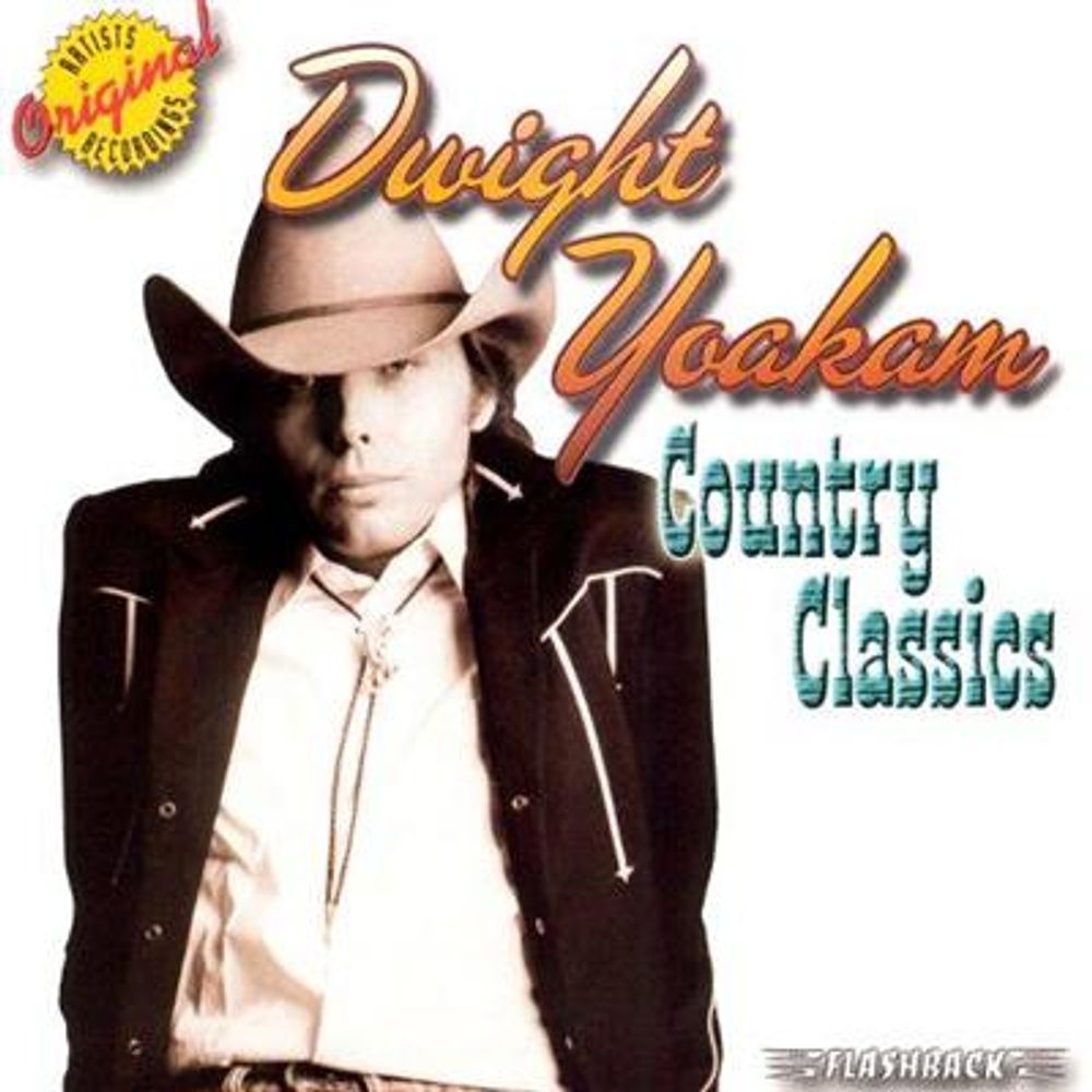 Dwight Yoakam - Country Classics (CD)