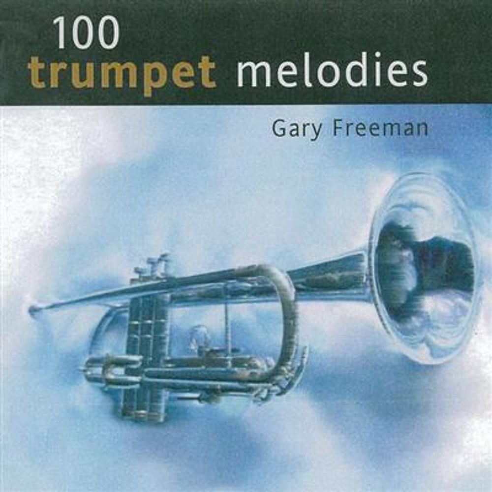 Gary Freeman - 100 Trumpet Melodies (5CD)