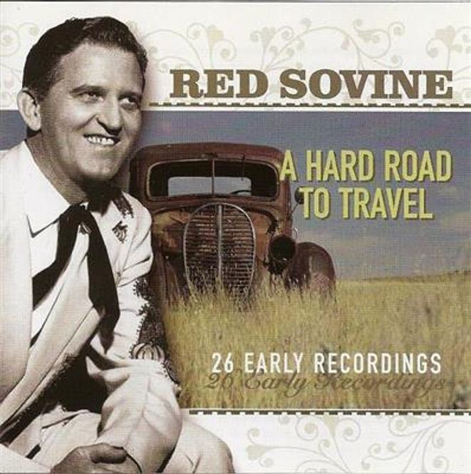 Hovedbilde Red Sovine - A Hard Road To Travel (CD)