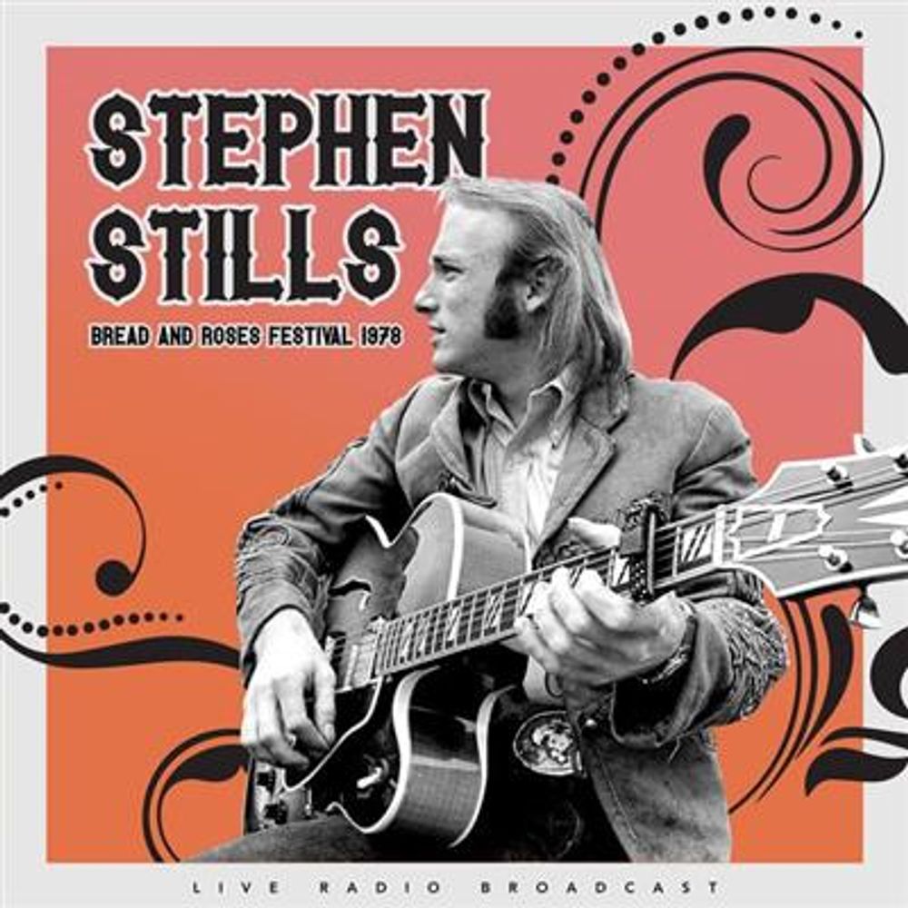 Stephen Stills - Best of Mimi Fariña's Bread and Roses Folk Festival (Vinyl - 180 gram)
