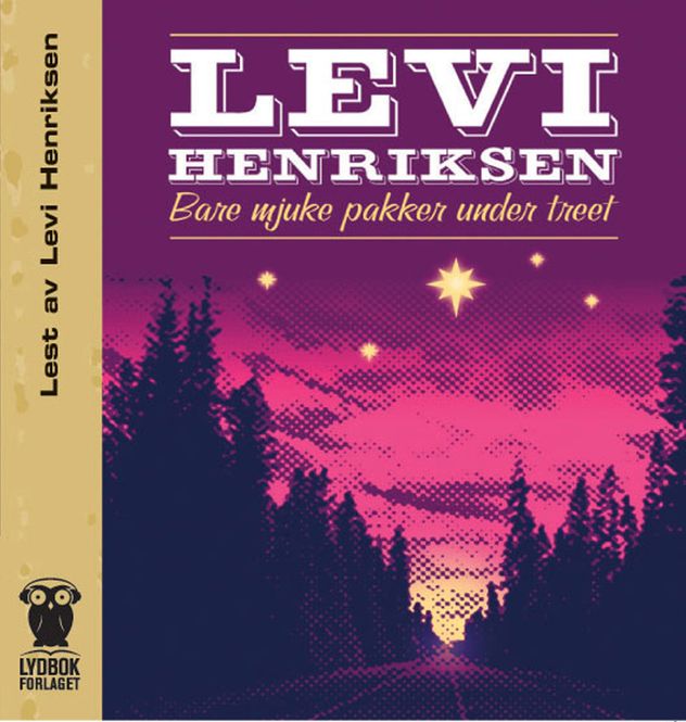 Hovedbilde Bare Mjuke Pakker Under Treet (Levi Henriksen) (Lydbok-CD)