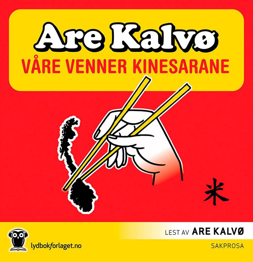 Våre Venner Kinesarane (Are Kalvø) (Lydbok-CD)
