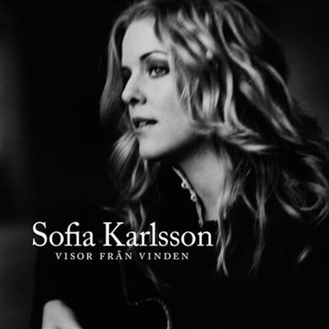 Hovedbilde Sofia Karlsson - Visor Från Vinden