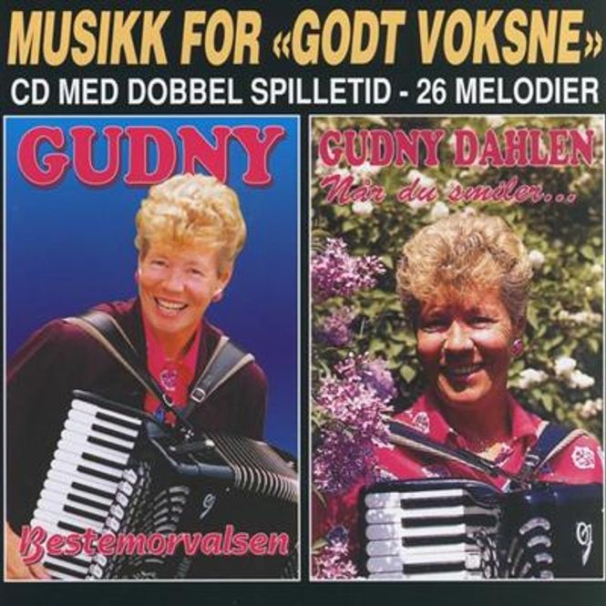Hovedbilde Gudny Dahlen - Bestemorvalsen / Når Du Smiler... (CD)