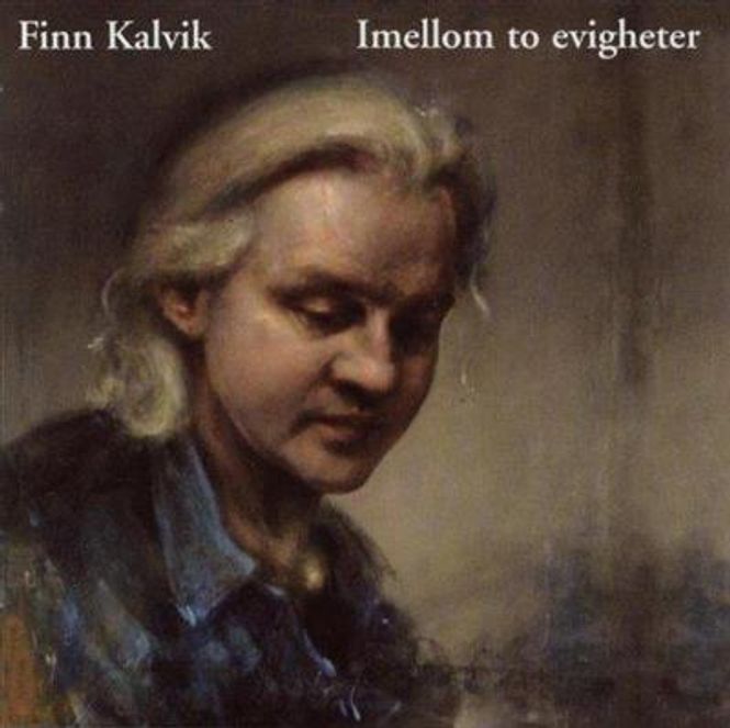 Hovedbilde Finn Kalvik - Imellom To Evigheter (CD)