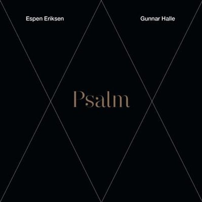 Hovedbilde Espen Eriksen & Gunnar Halle - Psalm (CD)