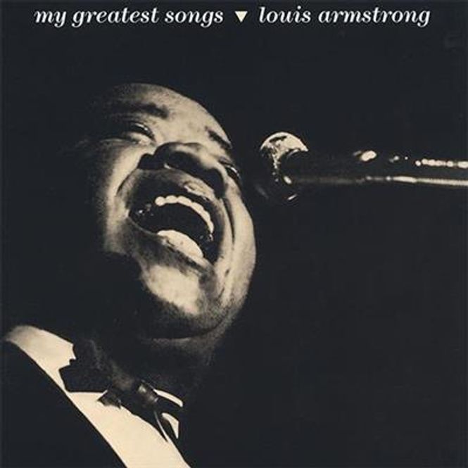 Hovedbilde Louis Armstrong - My Greatest Songs (CD)