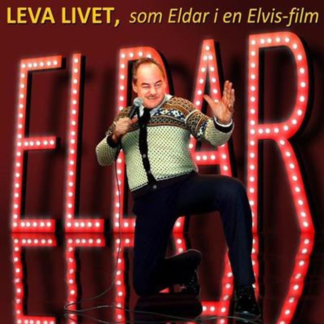 Hovedbilde Eldar Vågan - Leva Livet, Som Eldar I En Elvis-film (CD) ...