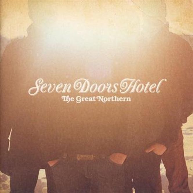 Hovedbilde Seven Doors Hotel - The Great Northern (CD)