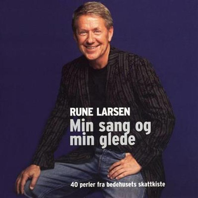 Hovedbilde Rune Larsen - Min Sang Og Min Glede (2CD)