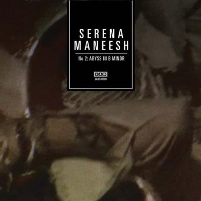 Hovedbilde Serena-Maneesh - SM No 2: Abyss In B Minor (CD)