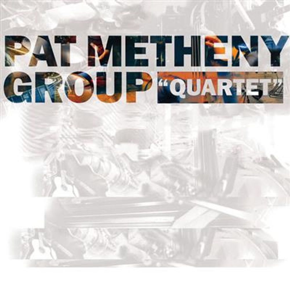 Pat Metheny Group - Quartet (CD)