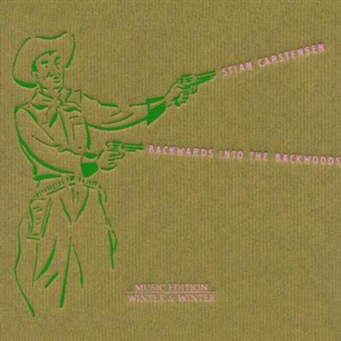 Hovedbilde Stian Carstensen - Backwards Into The Backwoods (CD)