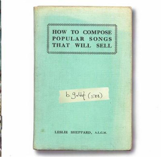 Hovedbilde Bob Geldof - How To Compose Popular Songs That Will Sell ...
