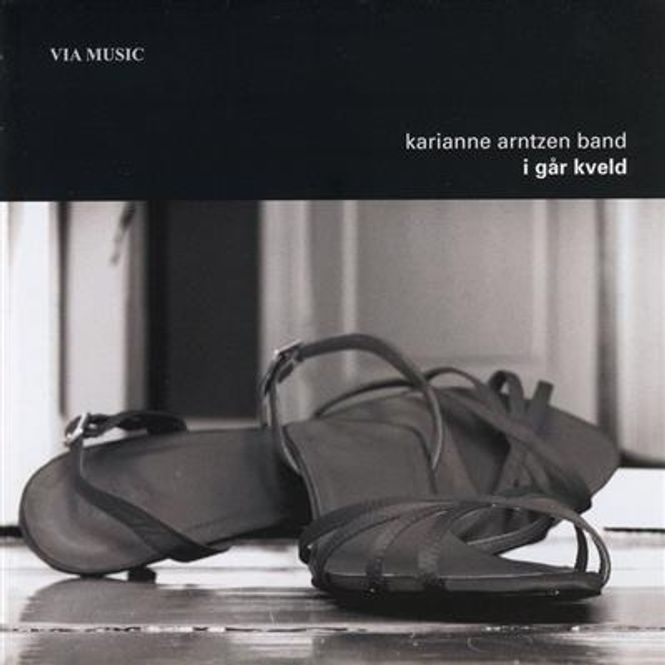 Hovedbilde Karianne Arntzen Band - I Går Kveld (CD)
