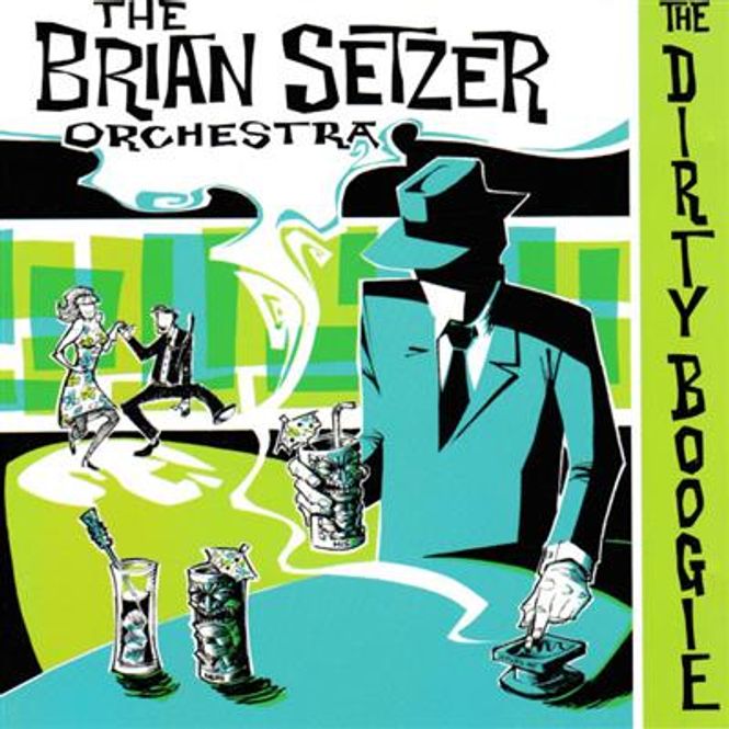 Hovedbilde Brian Setzer - The Dirty Boogie (CD)