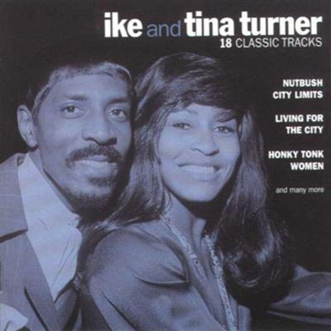 Hovedbilde Ike And Tina Turner - 18 Classic Tracks (CD)