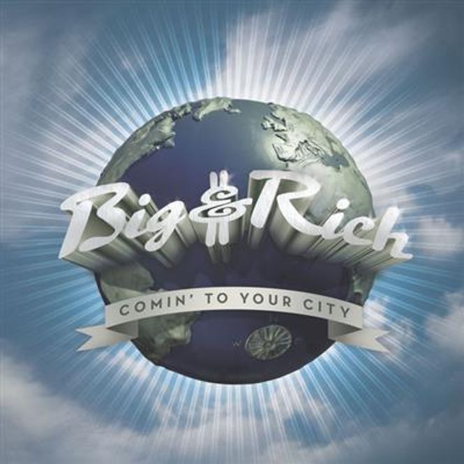 Hovedbilde Big & Rich - Comin' To Your City (CD)