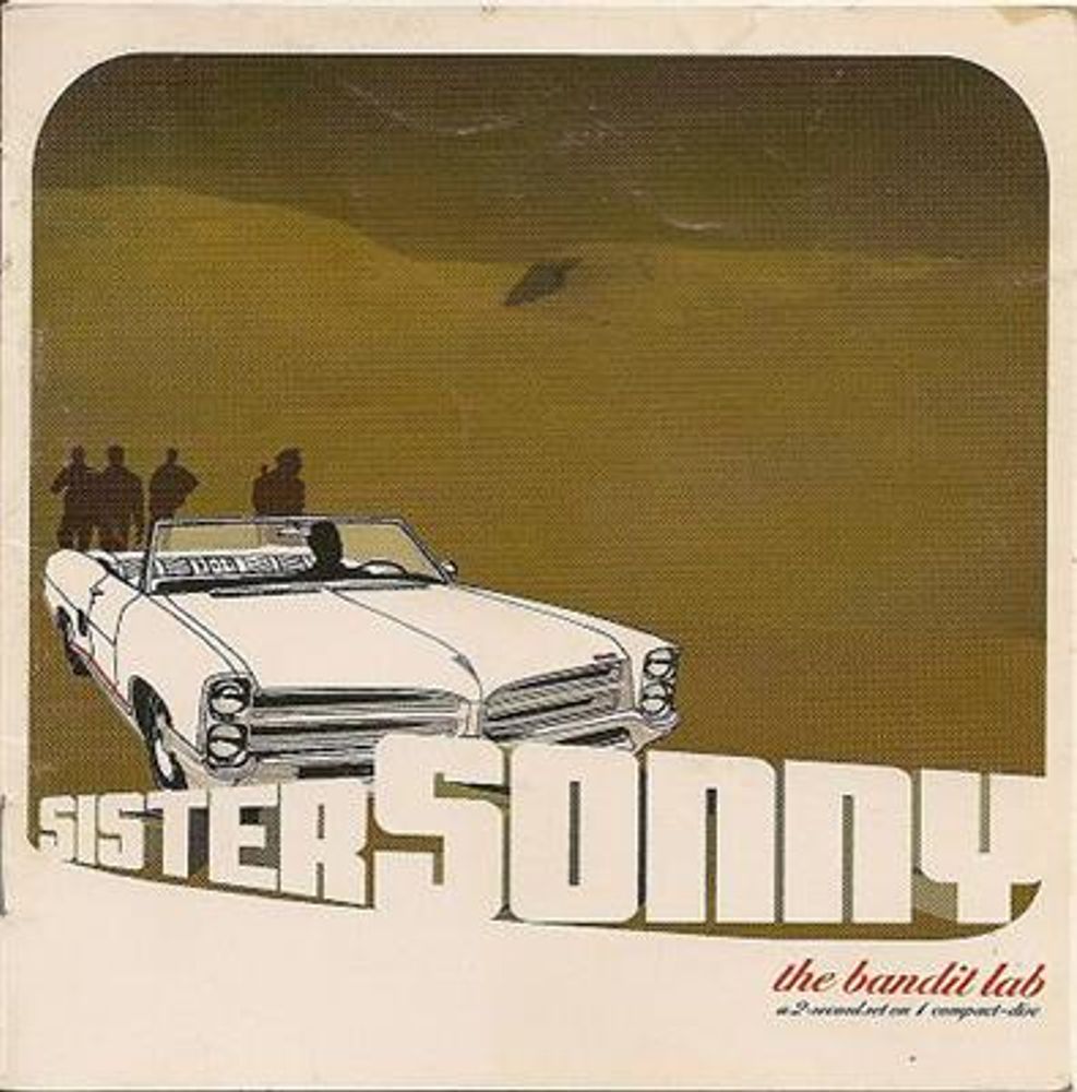 Sister Sonny - The Bandit Lab (CD)