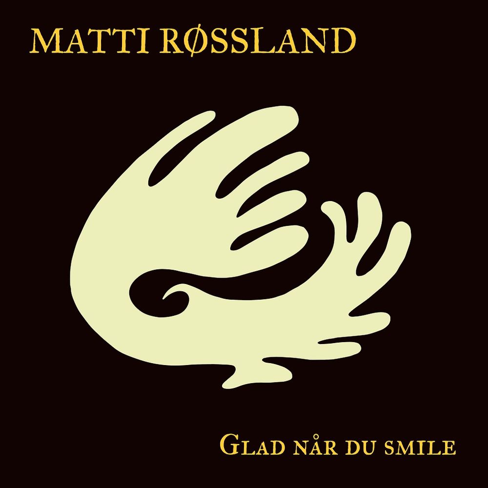 Matti Røssland - Glad Når Du Smile (CD)