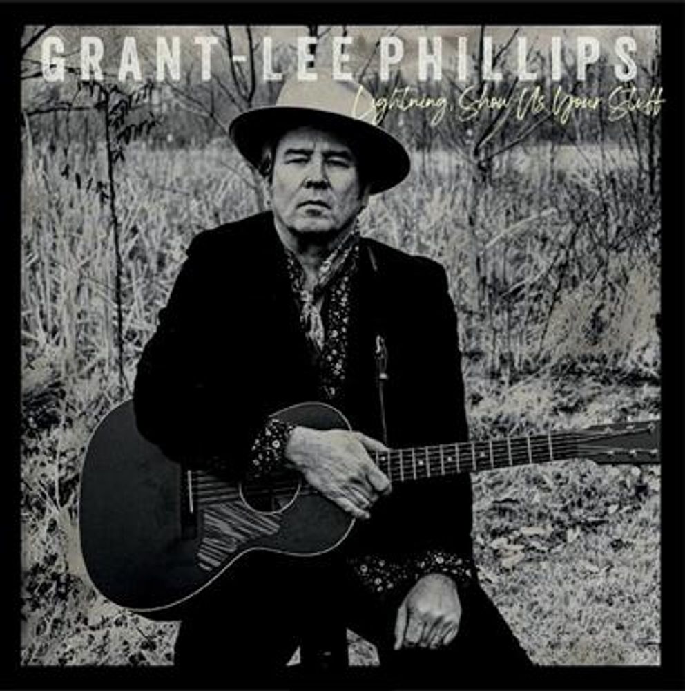 Grant-Lee Phillips - Lightning Show Us Your Stuff (CD)