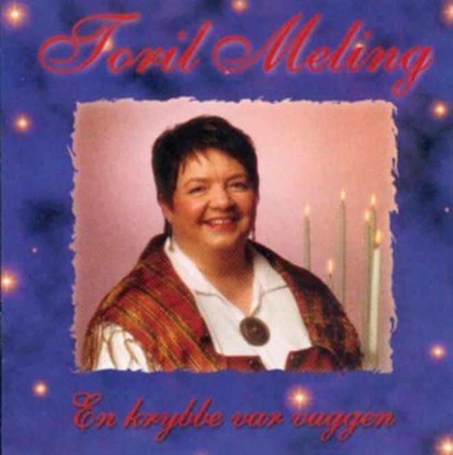 Hovedbilde Toril Meling - En krybbe var vuggen (CD)