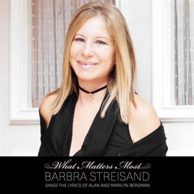 Hovedbilde Barbra Streisand - What Matters Most - The Lyrics Of Alan ...
