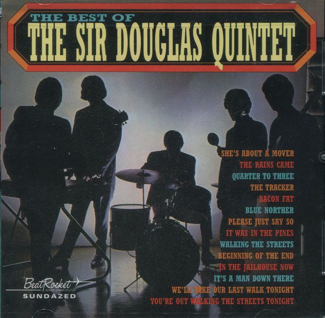 Hovedbilde The Sir Douglas Quintet - The Best of The Sir Douglas ...