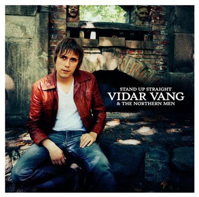 Hovedbilde Vidar Vang & The Nothern Men - Stand Up Straight (CD)