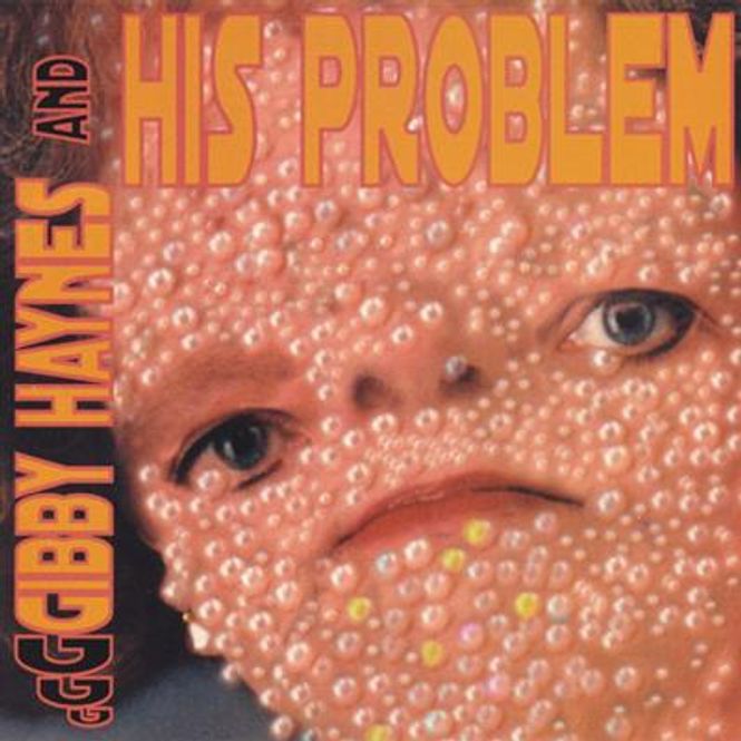 Hovedbilde Gibby Haynes And His Problem - Gibby Haynes And His Problem ...