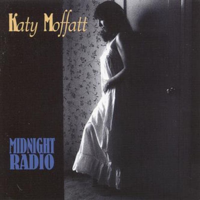 Hovedbilde Katy Moffatt - Midnight Radio (CD)