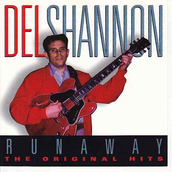 Hovedbilde Del Shannon - Runaway - The Original Hits (CD)