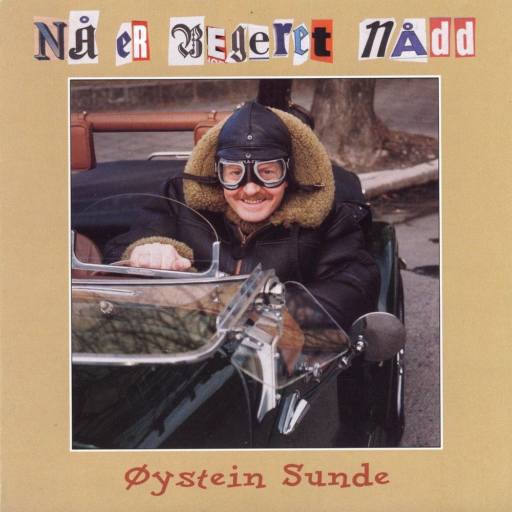 Øystein Sunde - Nå Er Begeret Nådd (CD)